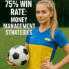 Sports Betting with a 75% Win Rate: Money Management Strategies